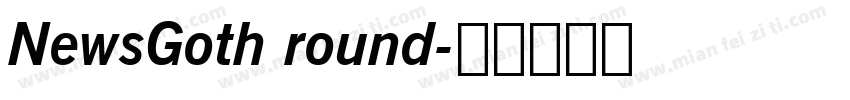 NewsGoth round字体转换